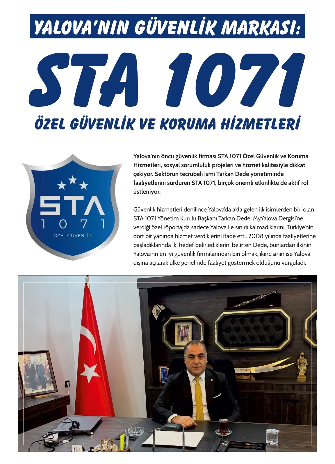 MyYalova Dergisi 6. sayfa: STA 1071 röportajının açılışı